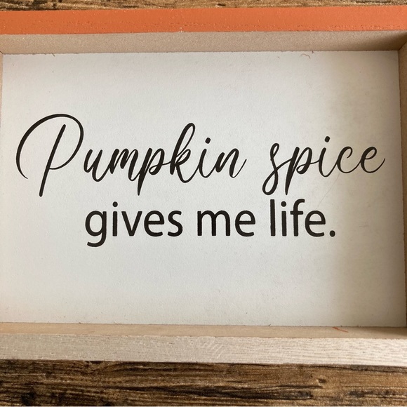Pumpkin spice fall shelf sign NWOT - Picture 5 of 7